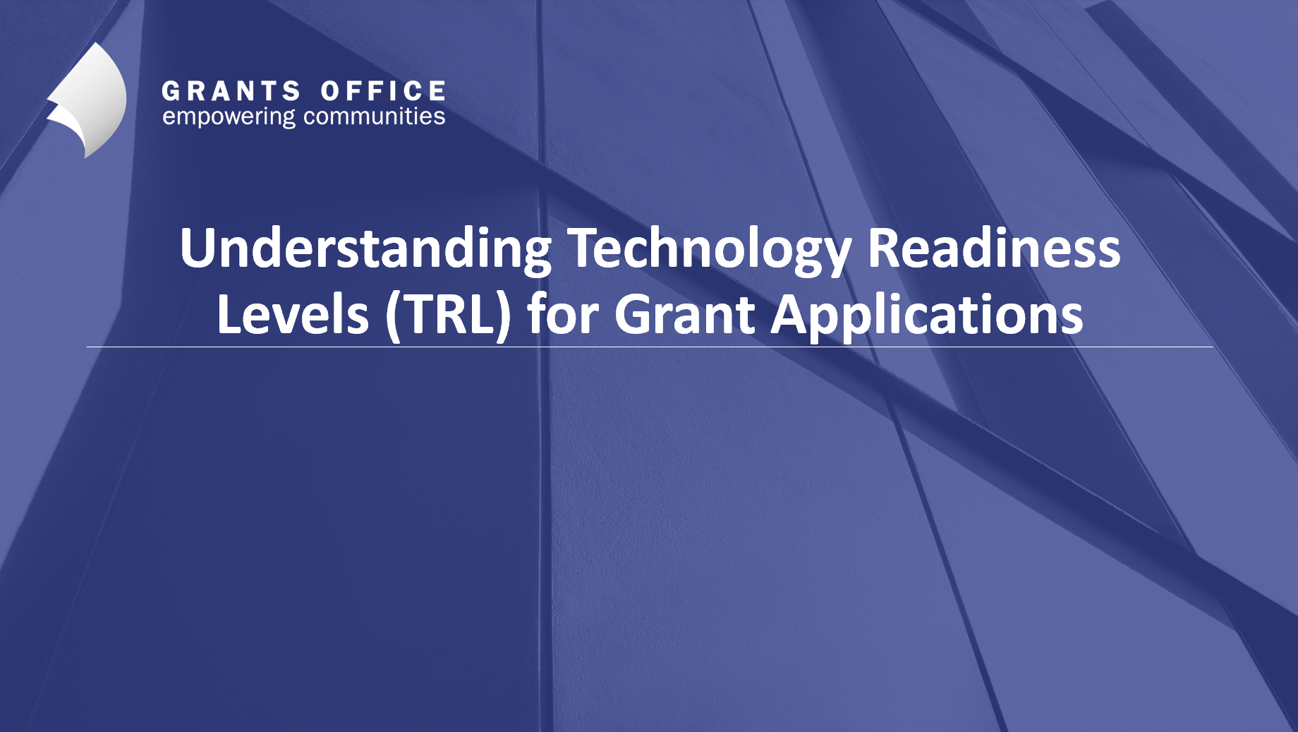 Understanding Technology Readiness Levels (TRL) for Grant Applications